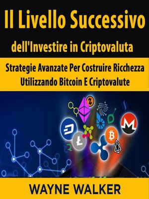 cover image of Il Livello Successivo dell'Investire in Criptovaluta